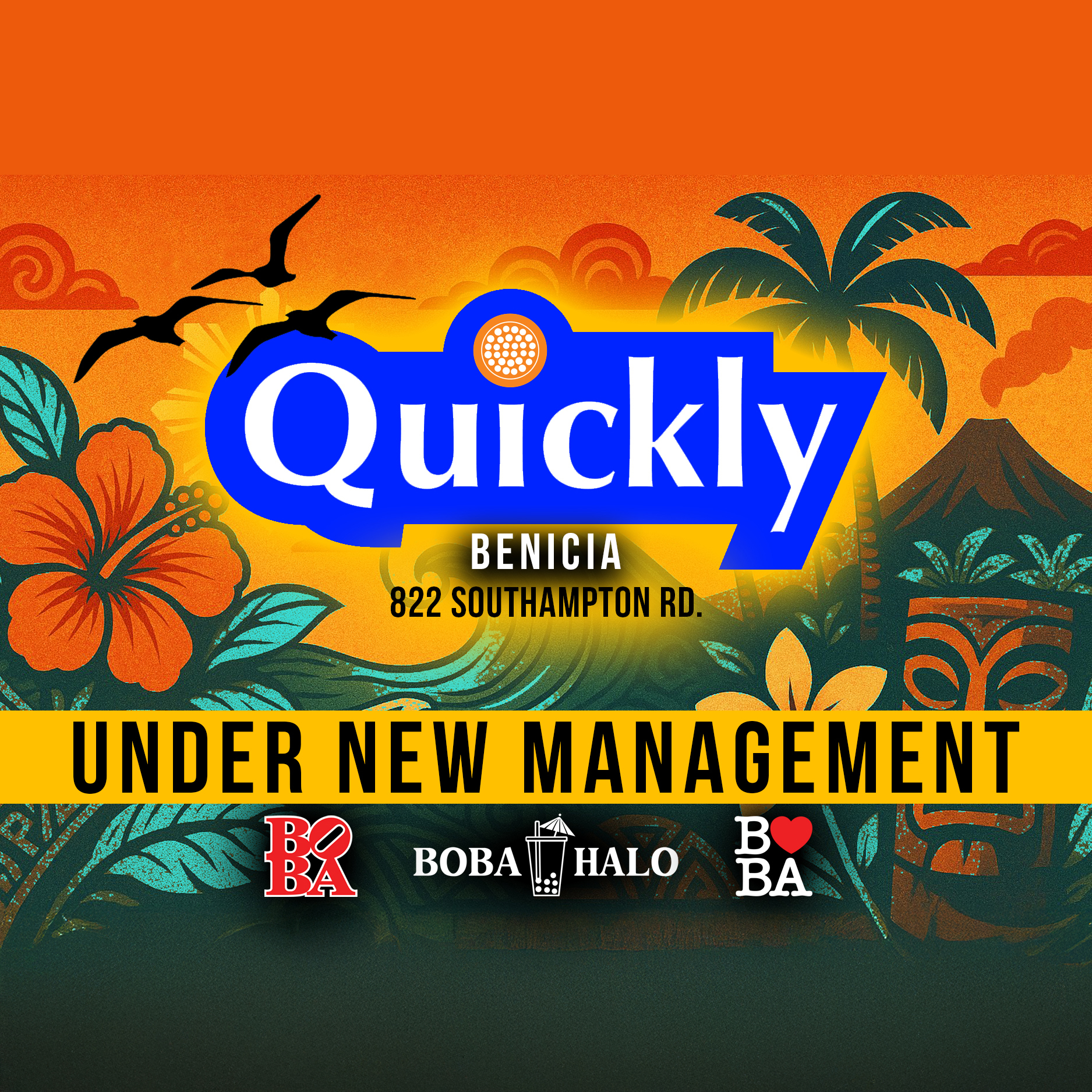 Quickly Benicia storefront with new management banner and colorful boba tea display